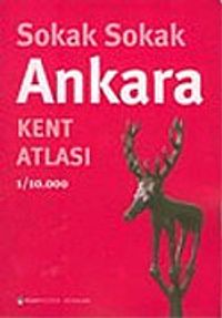 Sokak Sokak Ankara Kent Atlası