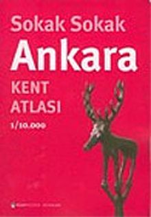 Sokak Sokak Ankara Kent Atlası