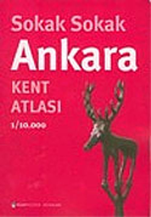 Sokak Sokak Ankara Kent Atlası