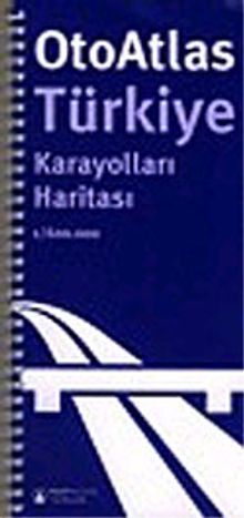 Oto Atlas Türkiye: Karayolları Haritası