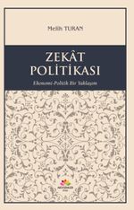 Zekat Politikası & Ekonomi-Politik Yaklaşım