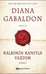 Kalbimin Kanıyla Yazdım (Kısım 1)