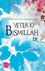 Yeter Ki Bismillah De