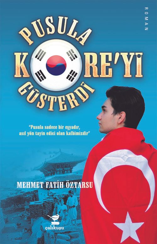 Pusula Kore'yi Gösterdi