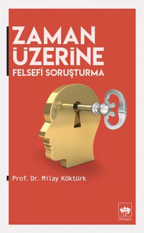 Zaman Üzerine & Felsefi Soruşturma