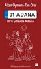 01 Adana & 80'li Yıllarda 