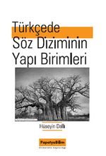 Türkçede Söz Diziminin Yapı Birimleri