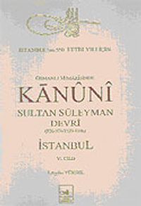 Osmanlı Mimarisinde Kanuni Devri (6. Cilt)