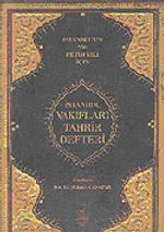 İstanbul Vakıfları Tahrir Defteri: 1009 (1600) Tarihli