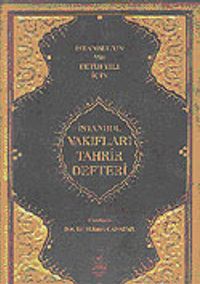 İstanbul Vakıfları Tahrir Defteri: 1009 (1600) Tarihli