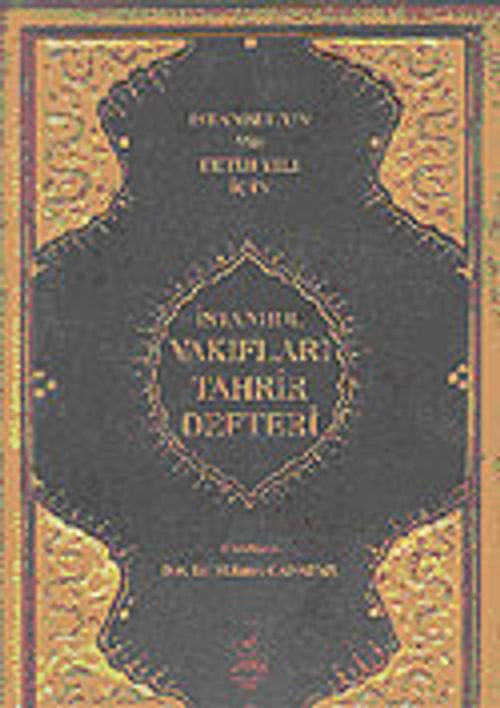 İstanbul Vakıfları Tahrir Defteri: 1009 (1600) Tarihli