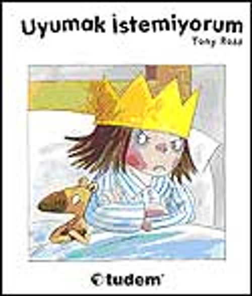 Uyumak İstemiyorum  / Küçük Prenses