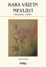 Kara Vaiz’in Mevlid’i