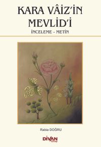 Kara Vaiz’in Mevlid’i