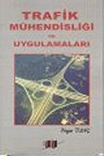 Trafik Mühendisliği ve Uygulamaları
