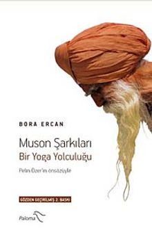 Muson Şarkıları / Bir Yoga Yolculuğu