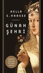 Günah  Şehri & Karanlık Çağlarda Bir Baba Arayışı