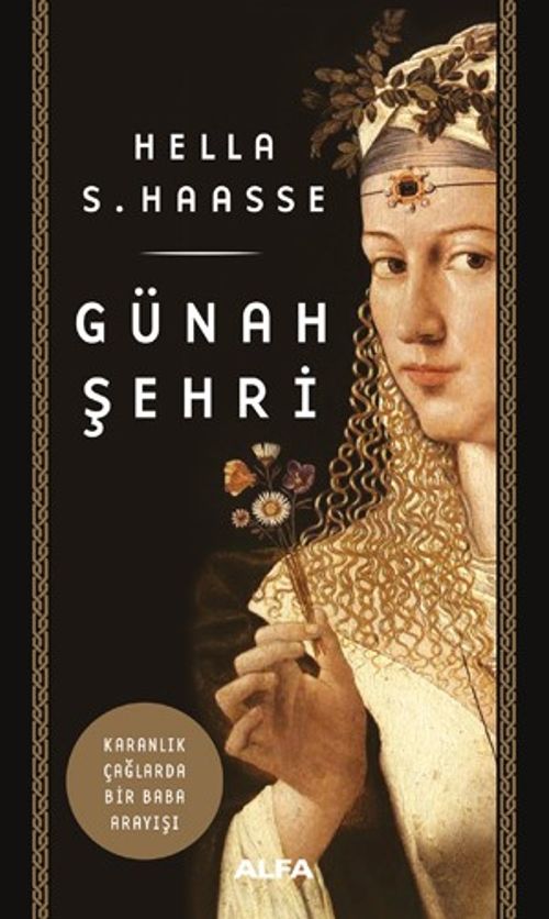 Günah  Şehri & Karanlık Çağlarda Bir Baba Arayışı