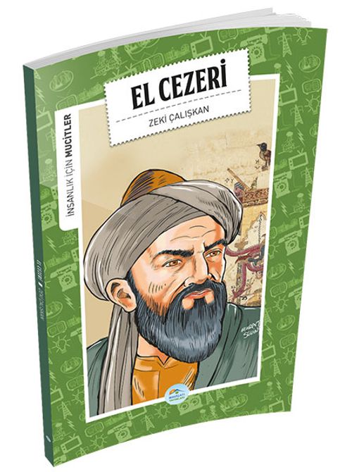 El Cezeri / İnsanlık İçin Mucitler