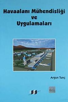 Havaalanı Mühendisliği ve Uygulamaları