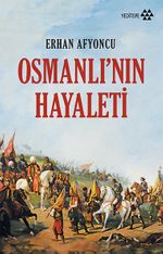Osmanlı'nın Hayaleti