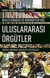 Devletlerarası ve H&uuml;k&uuml;metler Dışı Uluslararası &Ouml;rg&uuml;tler