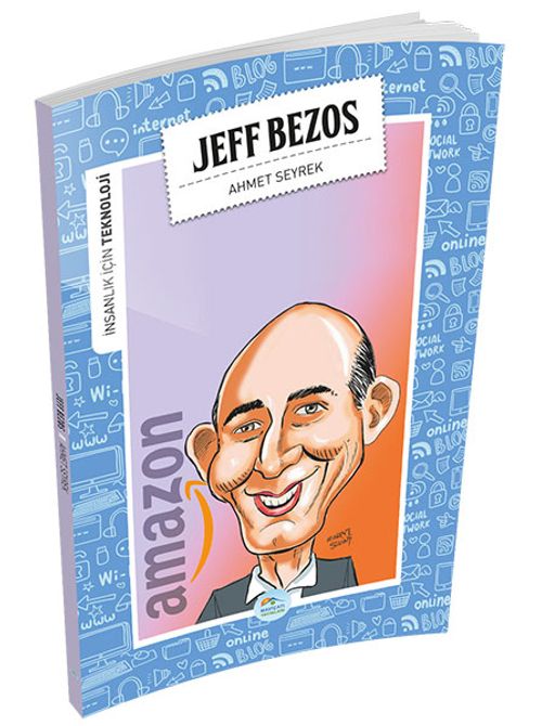 Jeff Bezos / İnsanlık İçin Teknoloji