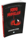 Korku Hikayeleri 1