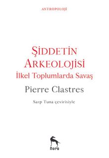 Şiddetin Arkeolojisi