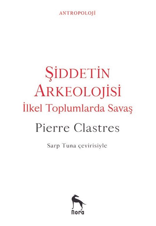 Şiddetin Arkeolojisi