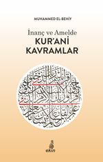 İnanç ve Amelde Kur'ani Kavramlar