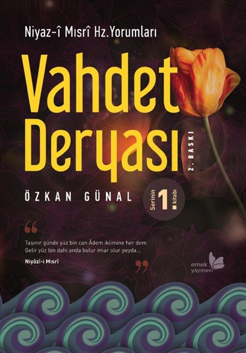 Vahdet Deryası 1 & Niyazi-i Mısri Divan Yorumları