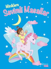 Miniklere Sevimli Masallar (Ciltli)