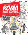 Roma Sanat Macerası & &Ccedil;ocuklar İ&ccedil;in Sanat ve Gezi Rehberi