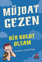 Bir Bulut Olsam