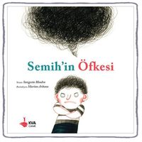 Semih'in Öfkesi
