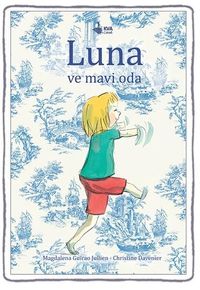 Luna ve Mavi Oda