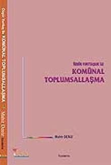 Özgür Yurttaşlık ile Komünal Toplumsallaşma