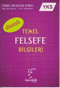 YKS Dizinli Temel Felsefe Bilgileri