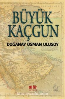 Büyük Kaçgun - Doğanay Osman Ulusoy