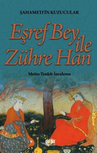 Eşref Bey İle Zühre Han