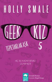 Geek Kız - Tepetaklak Aşk