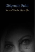 Gölgemde Saklı