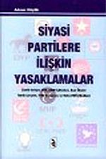 Siyasi Partilere İlişkin Yasaklamalar