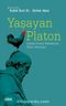 Yaşayan Platon & Çağdaş Fransız Felsefesinde Platon Okumaları