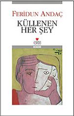 Küllenen Her Şey