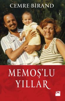 Memoş’lu Yıllar