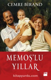 Memoş’lu Yıllar - Cemre Birand