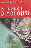 İnancın Biyolojisi