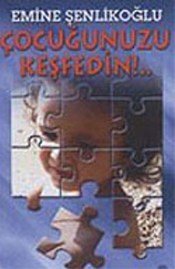Çocuğunuzu Keşfedin (Kaset)